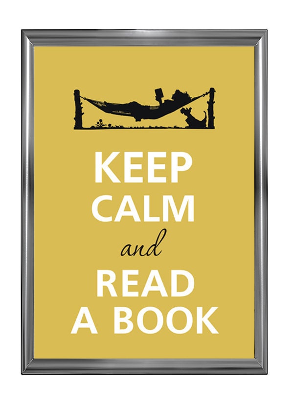 Keep calm and read a book