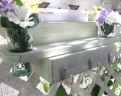 Three Hook Rail Key and Mail Holder Vase Holder "Celery Green" or You Choose Color..Farmhouse.. Shabby Chic Cottage...Handmade