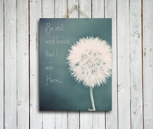 Be Still - Dandelion canvas - Canvas art - be still and know i am here - dandelion art -  blue art - dandelion photography