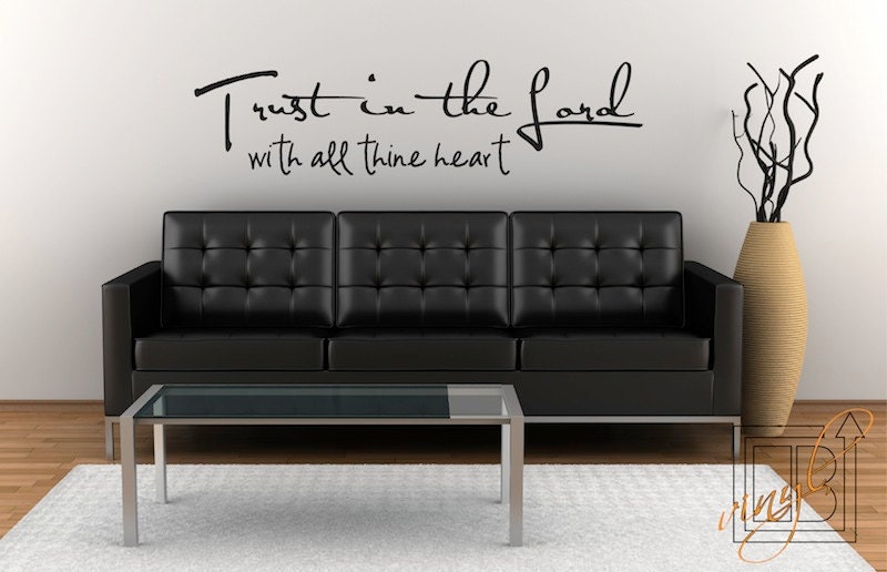 Wall Decal Quote Trust in the Lord With All Thine Heart - Wall Sticker - Vinyl Decal