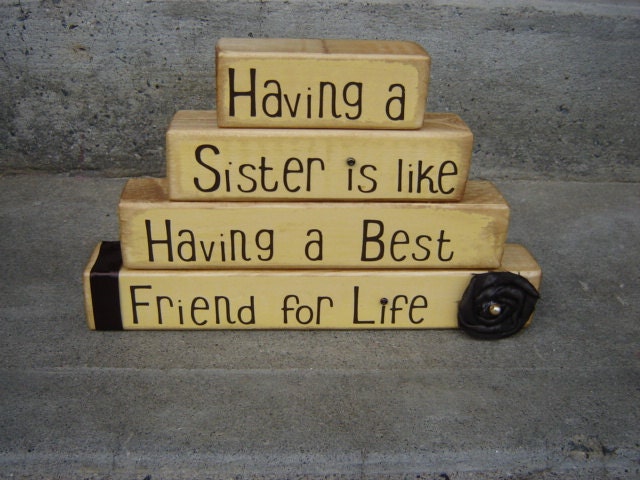Sister and Family block- Having a sister is like having a best friend gift/home decor stacker wooden blocks vinyl blocks