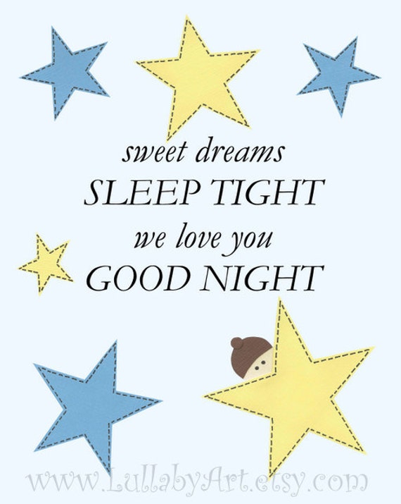 Sweet Dreams Sleep Tight We Love You Goodnight By Lullabyart