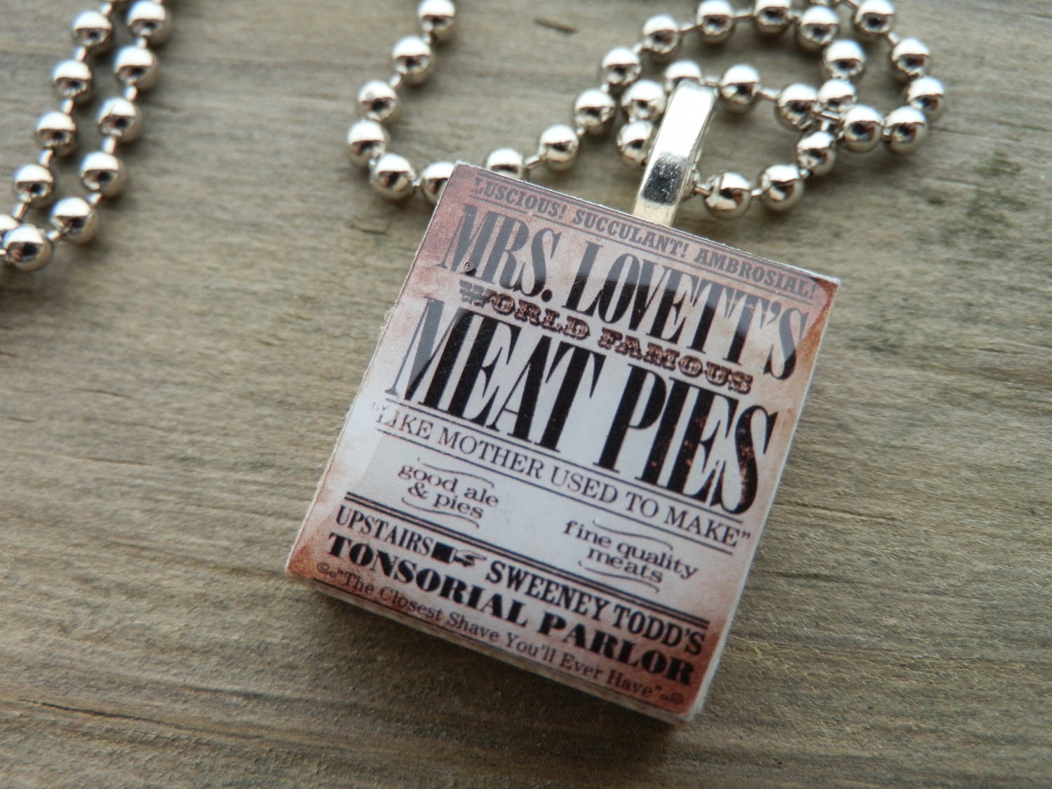 Sweeney Todd Mrs. Lovett's Meat Pies Scrabble Tile Pendant Necklace.