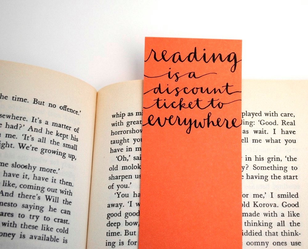 Calligraphed Bookmark in Orange - Reading is a Discount Ticket to Everywhere