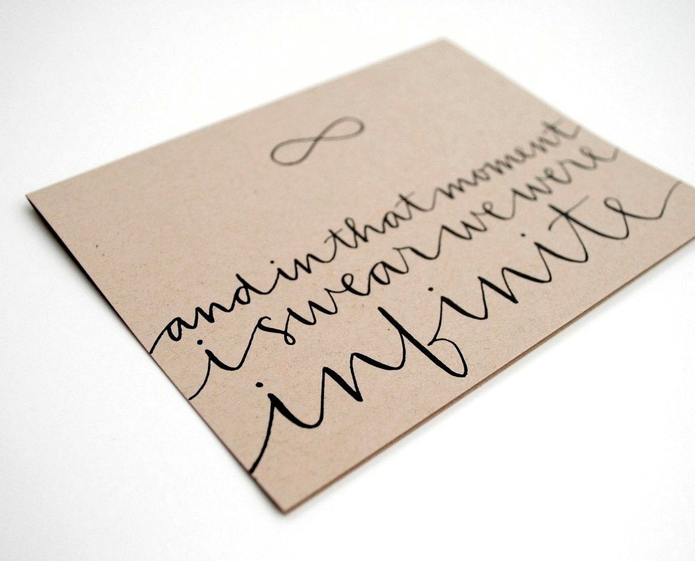 Literary Greeting Card with Modern Calligraphy . Stephen Chbosky Quote . Taupe Kraft . And in That Moment I Swear We Were Infinite . Single