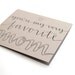Modern Mother's Day Card with Handwritten Calligraphy . You're My Very Favorite Mom . Grey Card with Hot Pink Envelope . Single