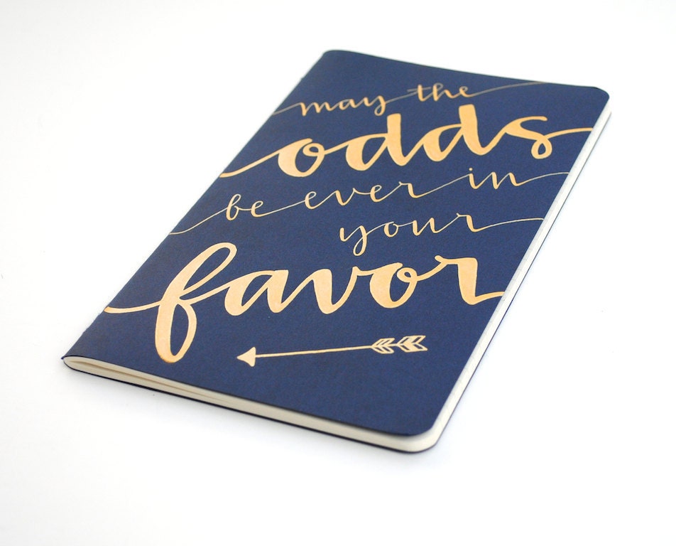 RESERVED Hunger Games Inspired Notebook . Large Navy Moleskine with Gold Ink Calligraphy . May the Odds Be Ever in Your Favor