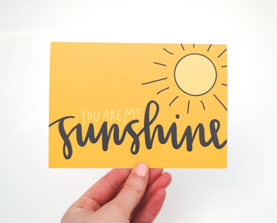 You Are My Sunshine . Summer Greeting Card with Handwritten Calligraphy . Sun Illustration . Mustard Yellow . Single