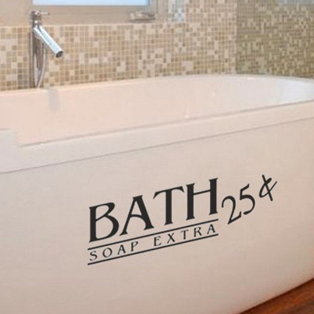 Vinyl Wall Decal - Bath 25cents, Soap Extra - Many Color Choices