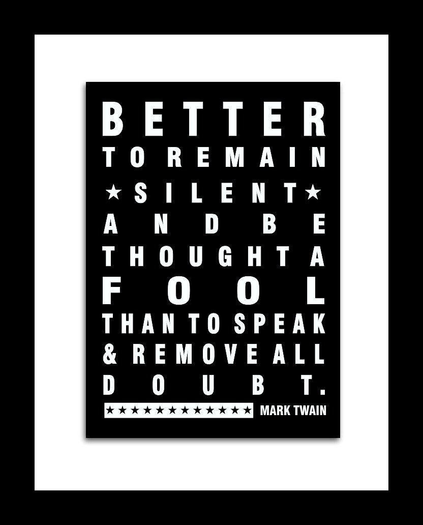 Subway style Poster - Mark Twain quote art print 5 X 7 with Mat