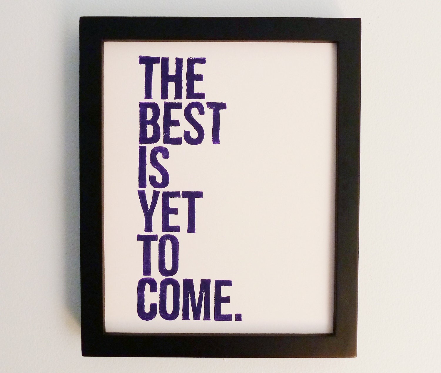 LINOCUT PRINT -  Birthday, Love -- The Best Is Yet To Come (Violet) Linocut Art 8x10