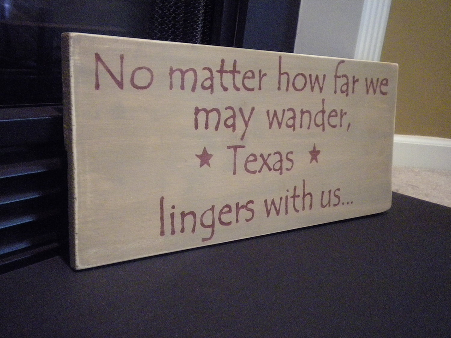 Rustic Texas Quote Sign