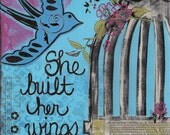 She built her wings... Mixed Media - Art Print