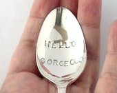 Hello Gorgeous Spoon, Hand Stamped Vintage Silverplated Spoon, Valentine's Day Gift for Her