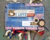 handcrafted mini chipboard album LOVE by Lisa Rice  "5 Things I love about You"  one of a kind READY to ship