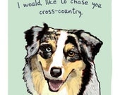 Australian Sheppard 8x10 Print of Original Painting with phrase