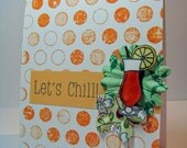 Let's Chill Card