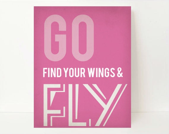 Graduation Gift Art Print, Inspirational Art 8x10, Go Find Your Wings & Fly, Pink