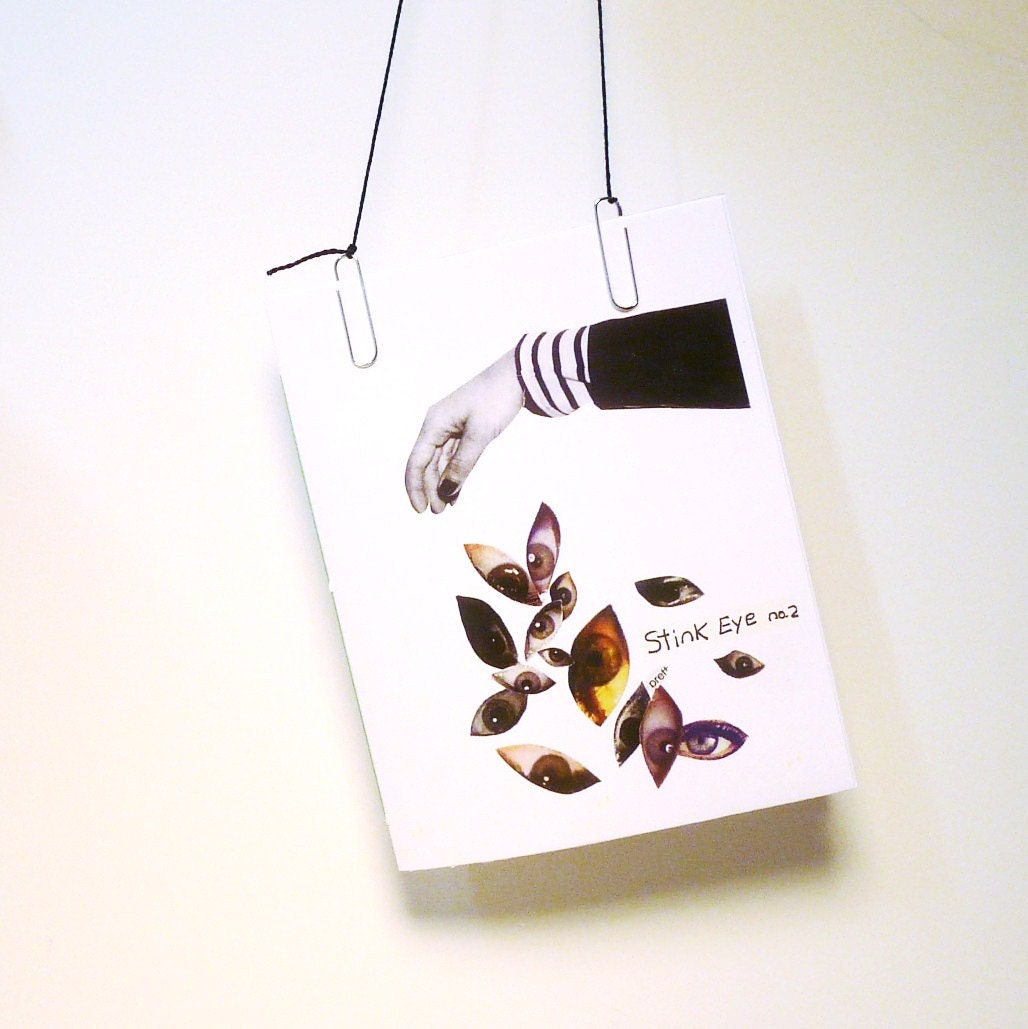art zine: stink eye no. 2  --  full color, zines, original art collages, eyes, portraits, handmade zine