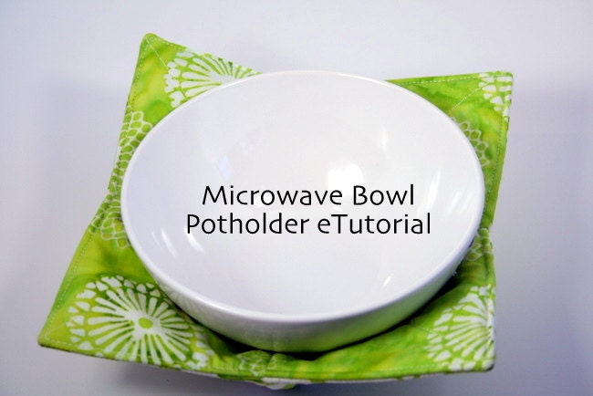 Kitchen Microwave Bowl Potholder Cozy PDF Tutorial - Use for Ice Cream Too - Digital Download