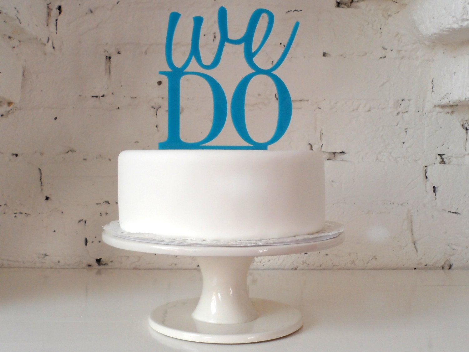 We Do Cake Topper