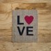 Burlap wall decor - LOVE, typography, sign, Valentine's Day