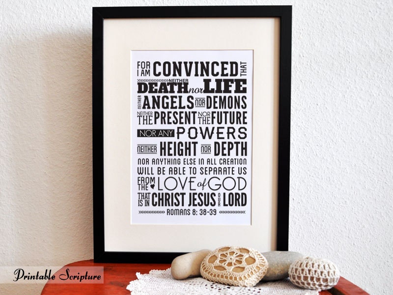 Romans 8:38-39. Neither-Nor. 8x10. DIY Printable Christian Poster. Bible Verse.