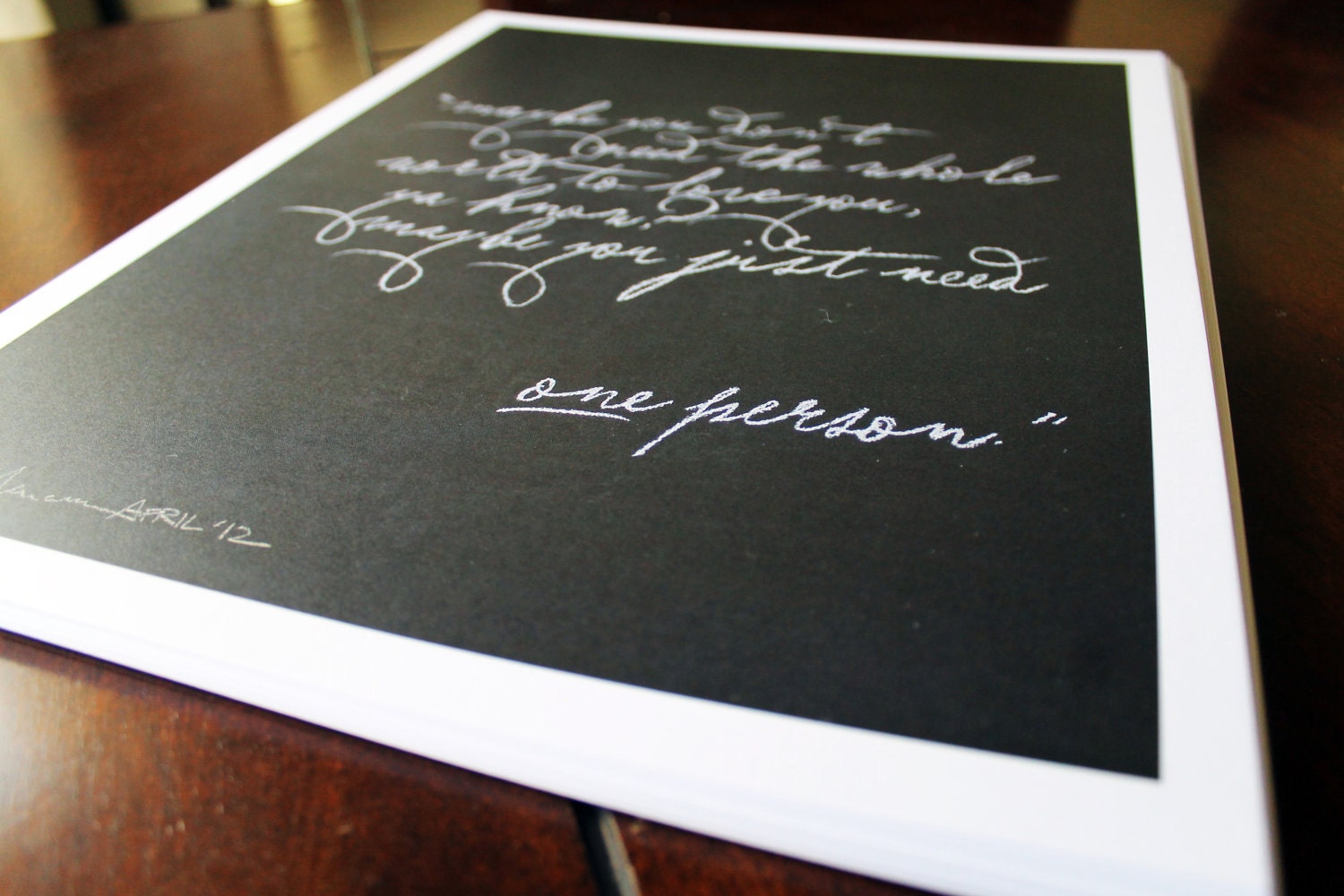 Limited Edition April 2012 Chalkboard drawing,  Typography of Kermit the frog's quote.
