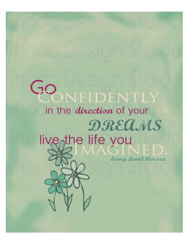 Go Confidently 8 x 10 Digital Print inspirational, Thoreau, (Be You Quote)