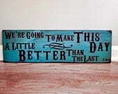 DISTRESSED Custom Wood Sign with Personalized Wording - Home Decor - Perfect Gift - Wedding, New Baby, Anniversary, Birthday