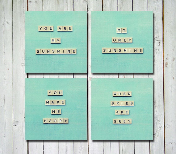 Nursery print set - Set of 4 prints - you are my sunshine - my only sunshine - you make me happy - when skies are grey - 5x5 prints