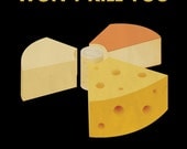 Cheese Propaganda Poster