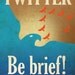 Twitter Propaganda Poster version 1