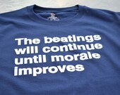 Funny Tshirt beatings will continue women men teen youth ladies office humor t shirt boss manager supervisor gift coworker