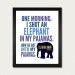 Groucho Marx Humor Poster - One Morning I Shot An Elephant in My Pajamas - Inspirational Quote / Humorus Print / 8.5x11 Art Print