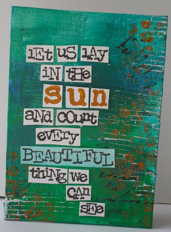 oriGINAL: acrylic canvas "let us lay in the sun..."