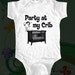 Party at my Crib - funny saying printed on Infant Baby Onesie, Infant Tee, Toddler T-Shirts