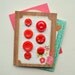 Vintage Button Cards - 6 Red Vintage Buttons