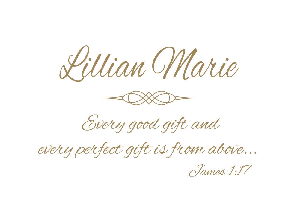 Every Good Gift Scripture Vinyl Wall Decal Bible Verse James 1:17 Personalized Name for Girl Boy Baby Nursery 22"H x 36"W