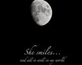 Moon Photo Quote, She Smiles, 8 x 10 inches night sky, print with quotation, word art, blessing
