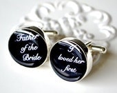 RUSH Father of the Bride I loved Her First Cufflinks - White Truffle Original - Lovely Script Font wedding day keepsake cufflinks
