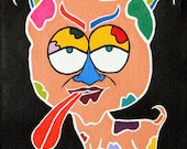 Art Print - Drooling Dogman - From Original Canvas Painting - 8 x 11.5