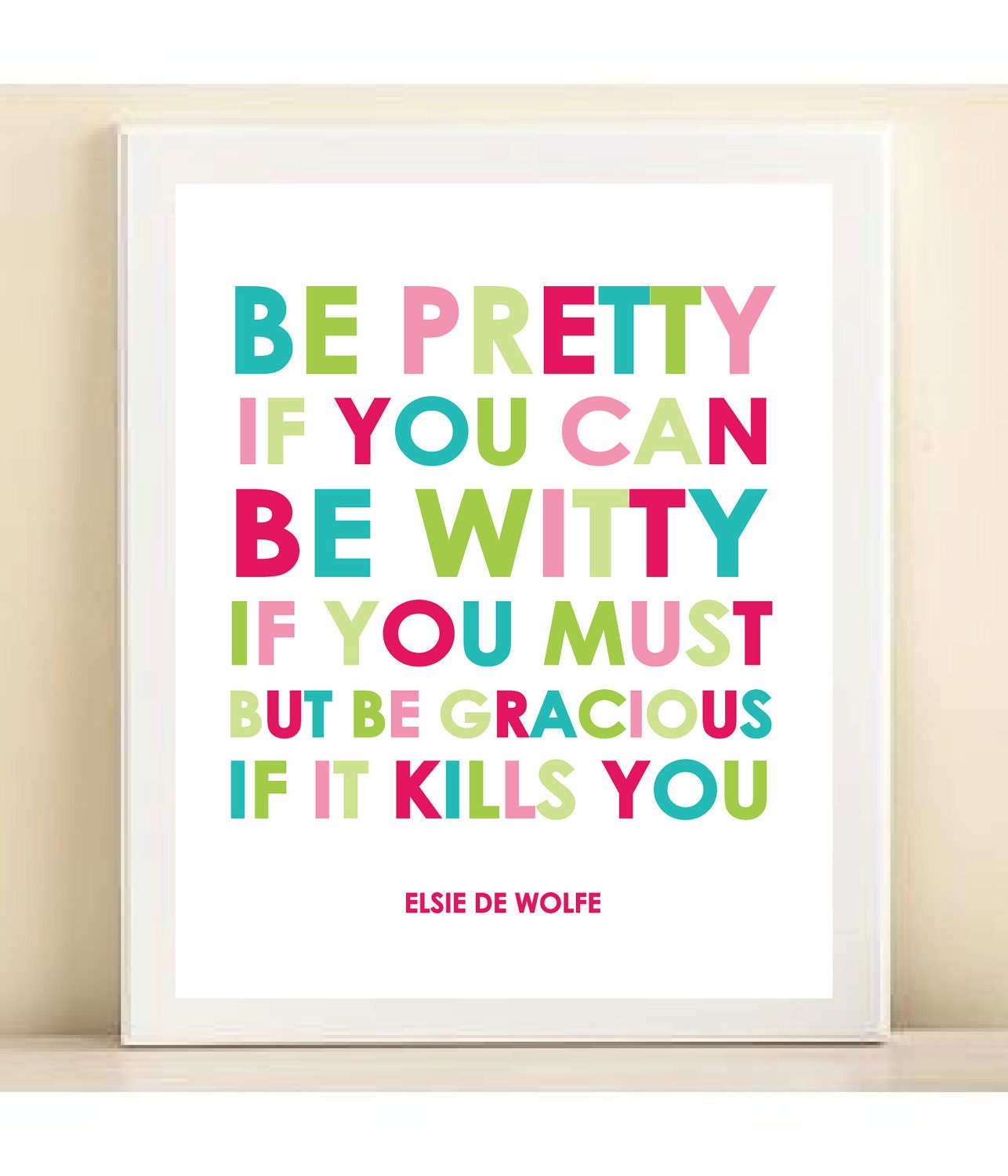 Pink, Green & Blue "Be Gracious" print poster