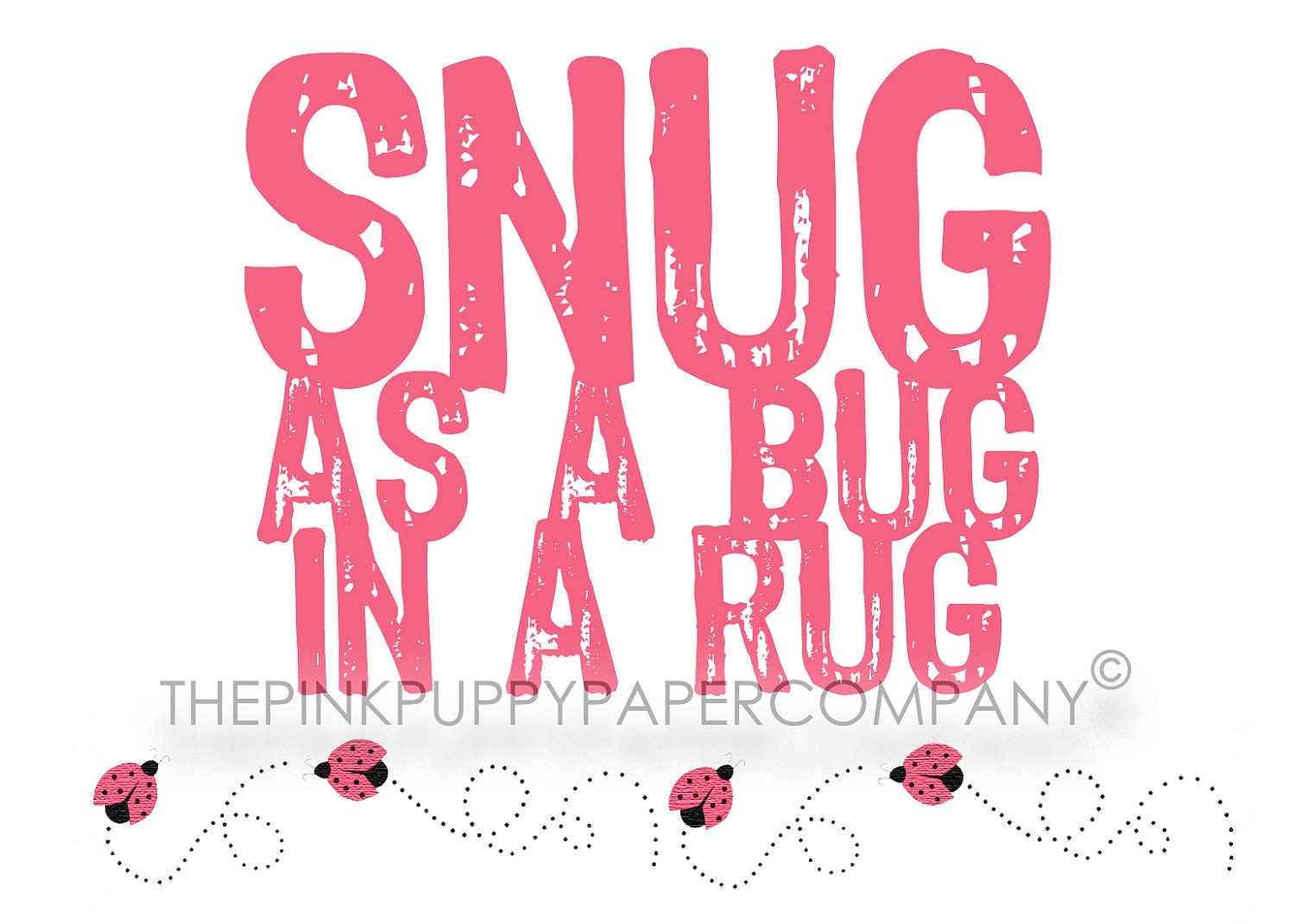 Snug as a (Lady)bug 5x7 Art Print (you choose colors)