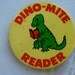Vintage Buttons Pins Lot Be My Valentine & Dino-Mite Reader