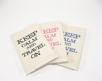 Passport Cover. Canvas. Keep Calm and Travel On