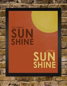 You are my sunshine - Yellow Vintage Distressed Nursery Print