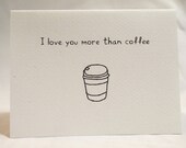 I Love You Card - More Than Coffee