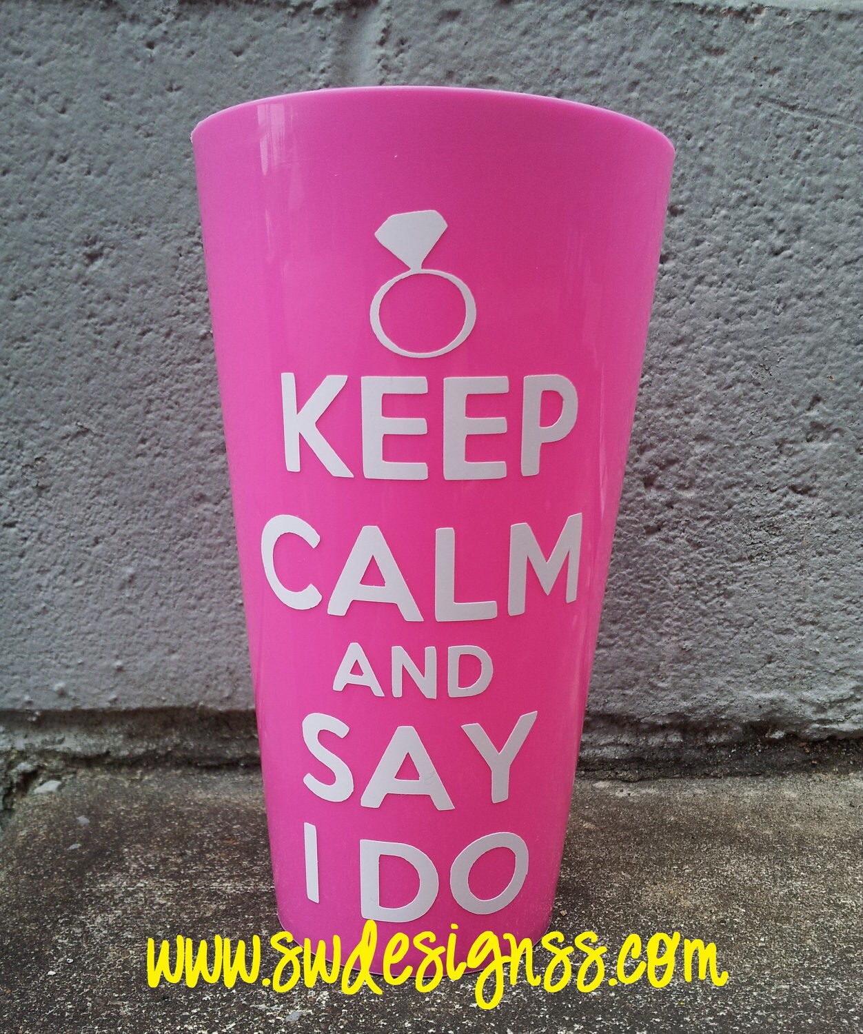 Keep Calm & Say I Do Cup - Bride, Gift, Wedding, Bachelorette