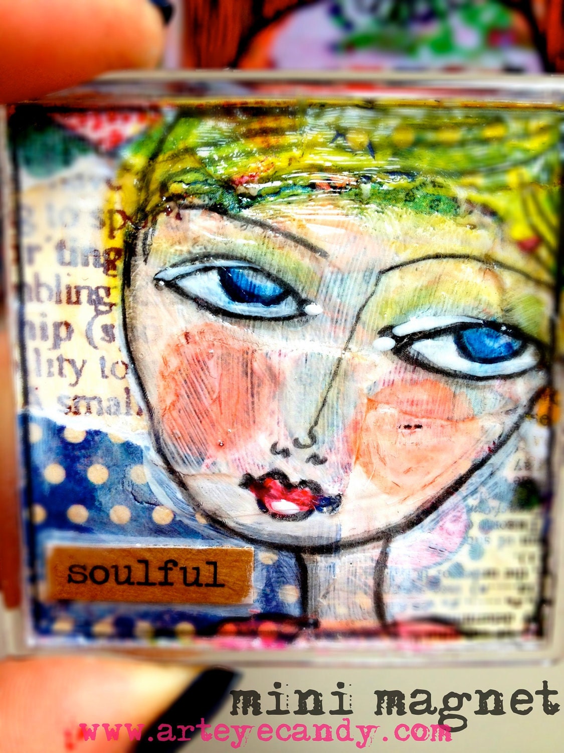 Art Eye Candy Original Art Magnet by Rachelle Panagarry